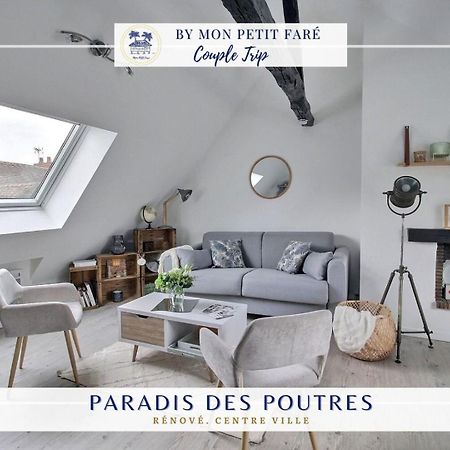 Paradis Des Poutres - Renove & Centre-Ville Bourges Luaran gambar